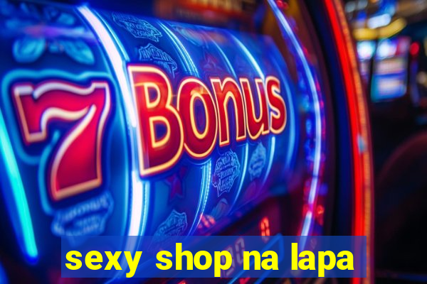 sexy shop na lapa